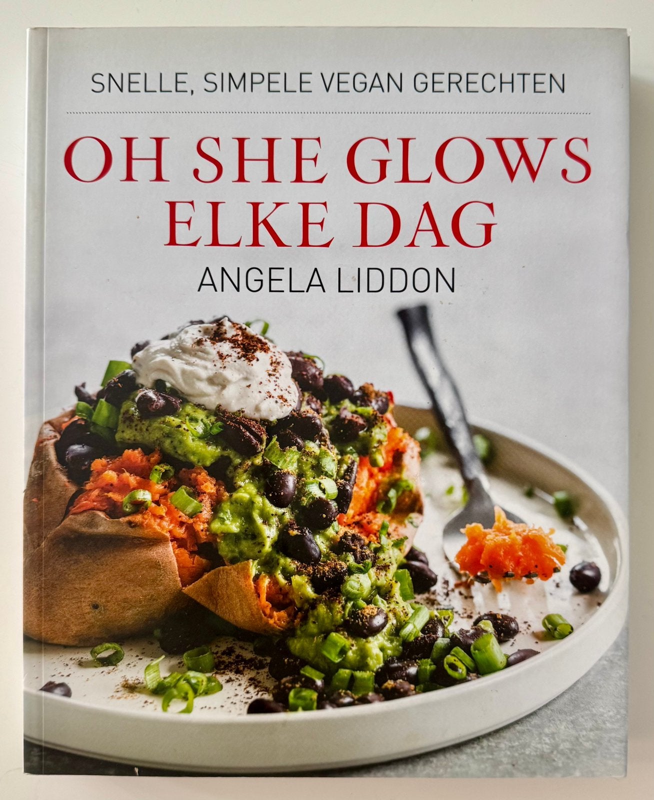Oh she glows elke dag - Angela Liddon, Ophalen of Verzenden, Zo goed als nieuw, Italië