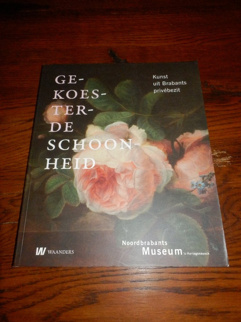 Gekoesterde schoonheid Kunst uit Brabants privébezit, Ophalen of Verzenden, Zo goed als nieuw, Paul Huys Janssen., Schilder- en Tekenkunst