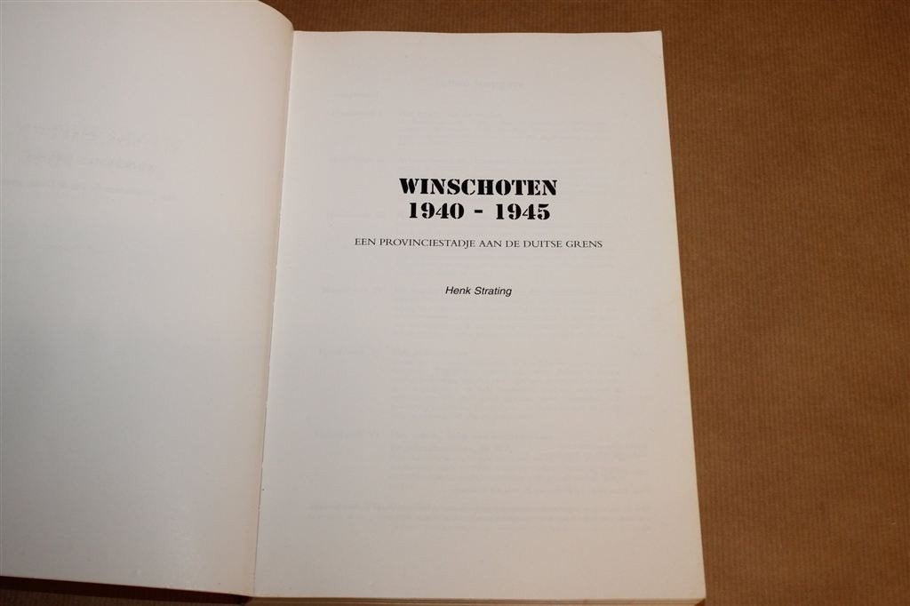 Winschoten 1940-1945 — WO2 aan de Duitse Grens, Ophalen of Verzenden, Gelezen