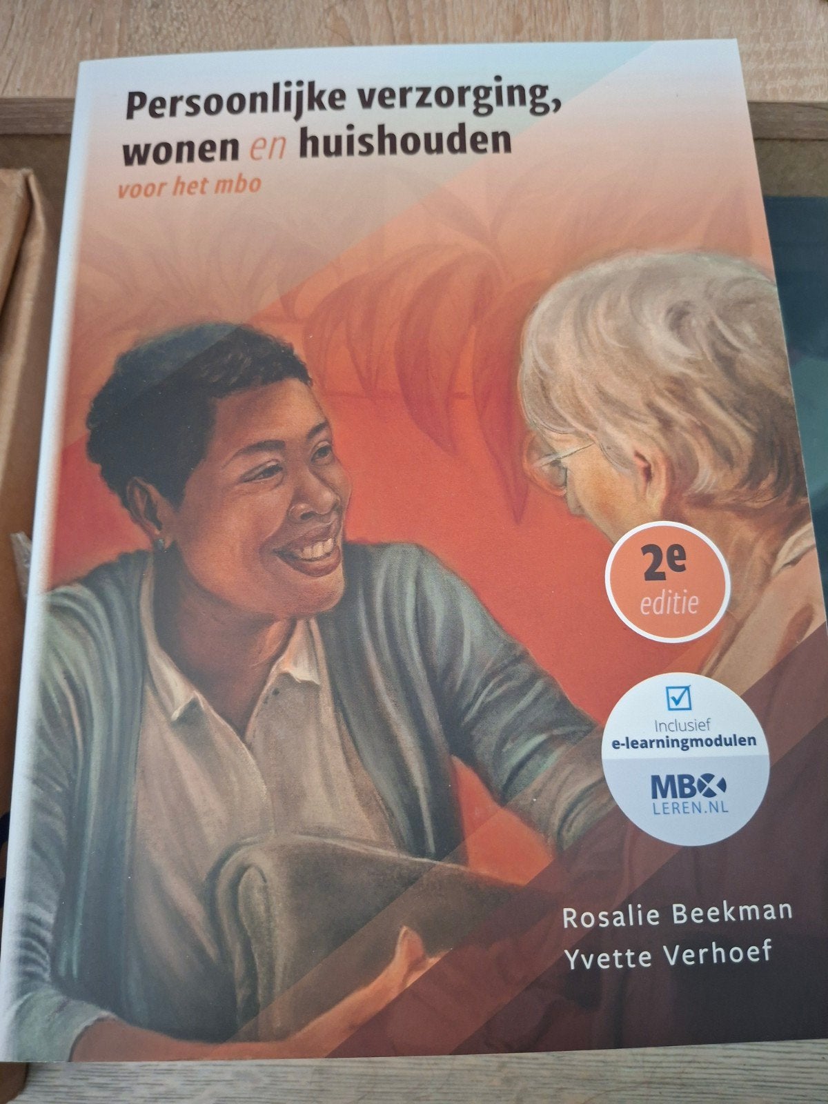 Persoonlijke verzorging, wonen en huishouden, Rosalie Beekman; Yvette Verhoef, Ophalen of Verzenden, Zo goed als nieuw, Nederlands