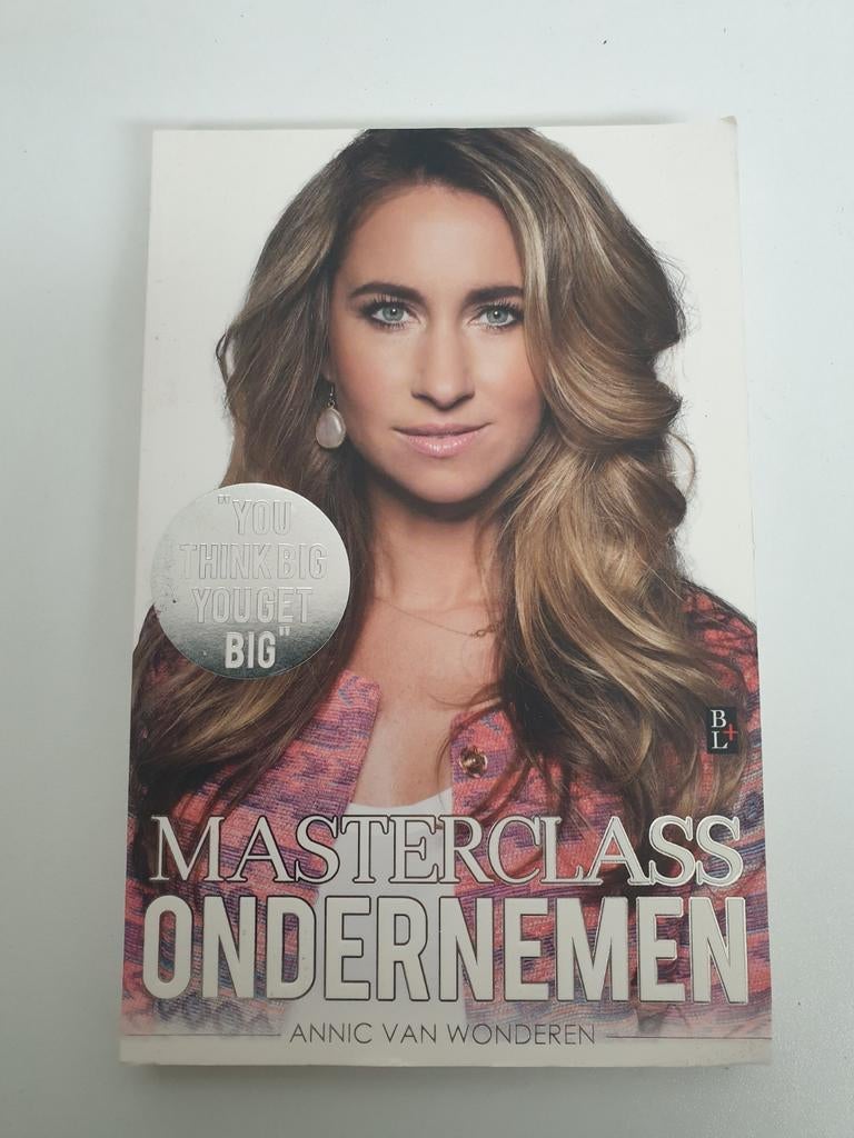 Masterclass Ondernemen - Annic van Wonderen, Ophalen of Verzenden, Gelezen, Annic van Wonderen