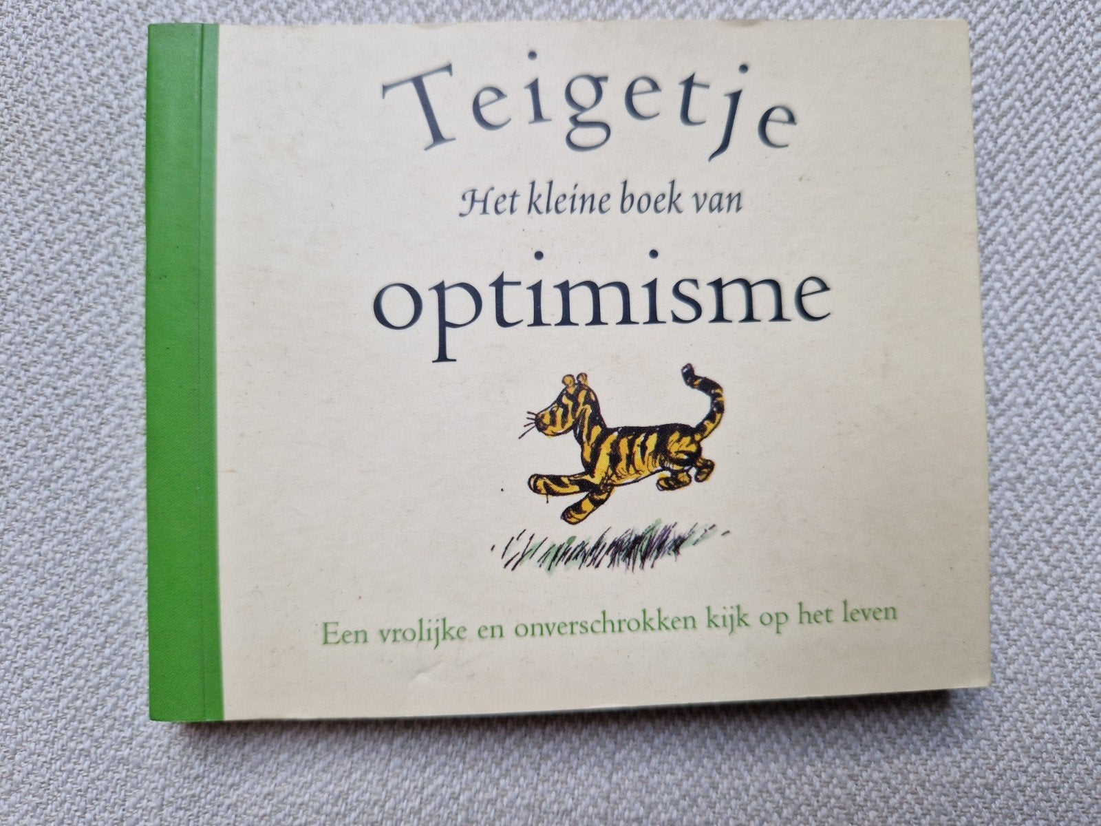 teigetje het kleine boek van optimisme a.a. milne, Verzamelen, Ophalen of Verzenden, Winnie de Poeh of vrienden