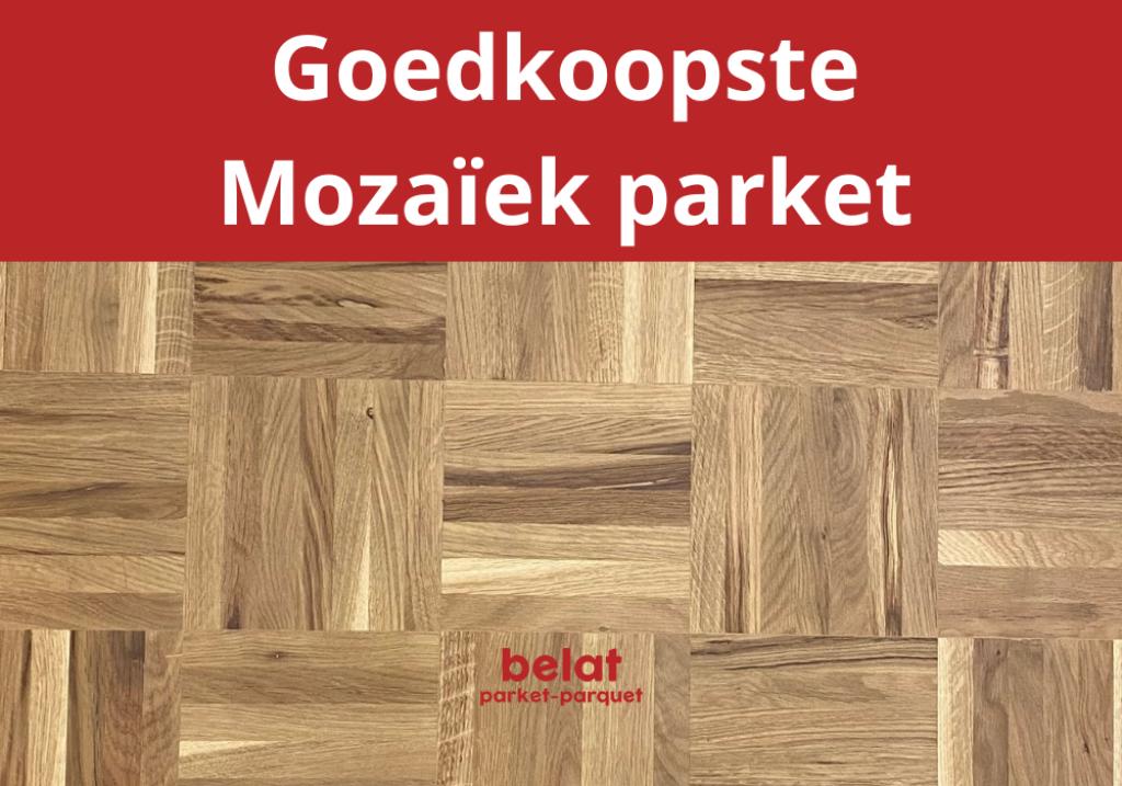 BELAT | Mozaïek parket vanaf €22,95/m², Doe-het-zelf en Verbouw, Vloerdelen en Plavuizen, 30 cm of meer, Nieuw, Minder dan 50 cm
