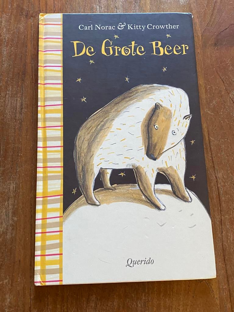 De Grote Beer - Carl Norac & Kitty Crowther - Querido, Boeken, Ophalen of Verzenden, Zo goed als nieuw, Carl Norac
