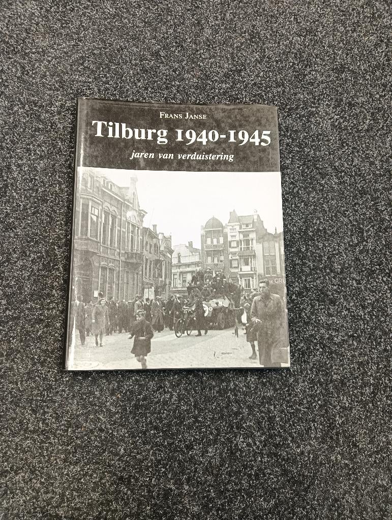 Boek Tilburg 1940-1945, Verzamelen, Militaria | Tweede Wereldoorlog, Verzenden, Overige soorten, Nederland, Boek of Tijdschrift