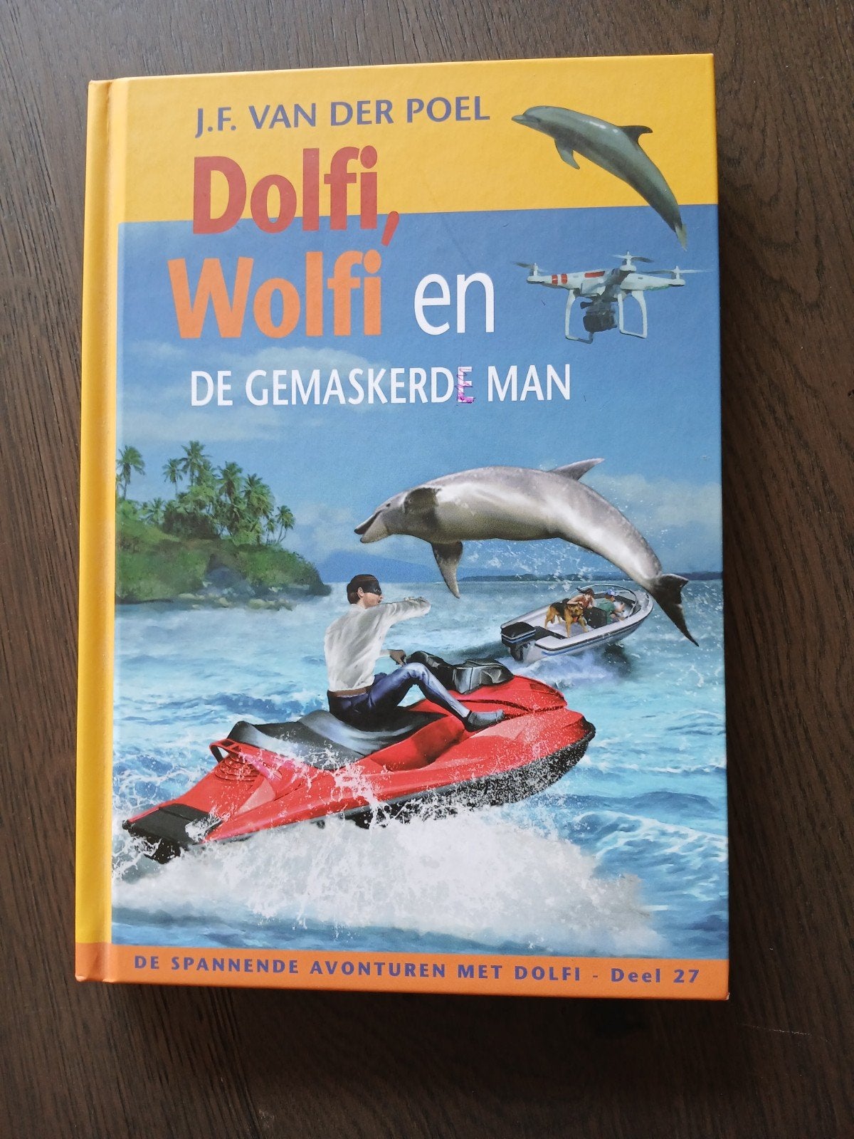 J.F. van der Poel - Dolfi, Wolfi en de gemaskerde man, Ophalen of Verzenden, Gelezen, J.F. van der Poel