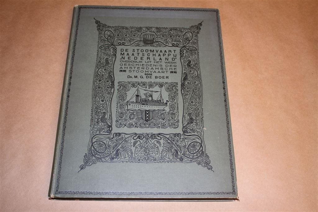 De Stoomvaart-Maatschappij Nederland. 1922., Boeken, Ophalen of Verzenden, Gelezen