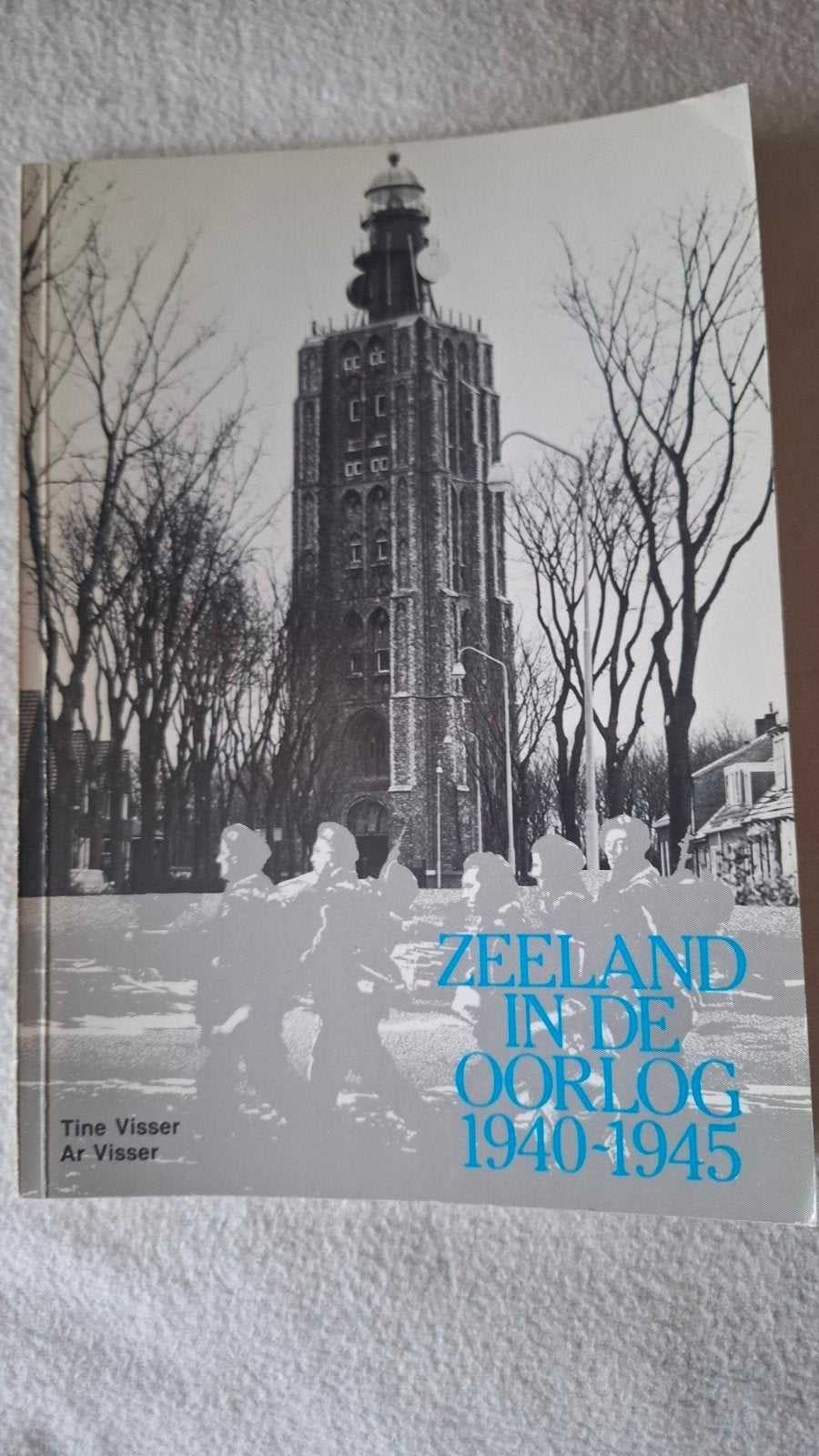 ZEELAND in de OORLOG 1940-1945, Ophalen of Verzenden, Zo goed als nieuw