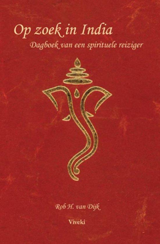 Rob van Dijk Op zoek in India, Ophalen of Verzenden, Nieuw, Overige typen