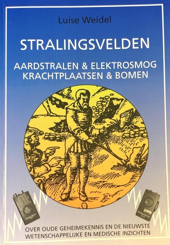 stralingsvelden - Louise Weidel, Ophalen of Verzenden, Zo goed als nieuw, Spiritualiteit algemeen, Achtergrond en Informatie