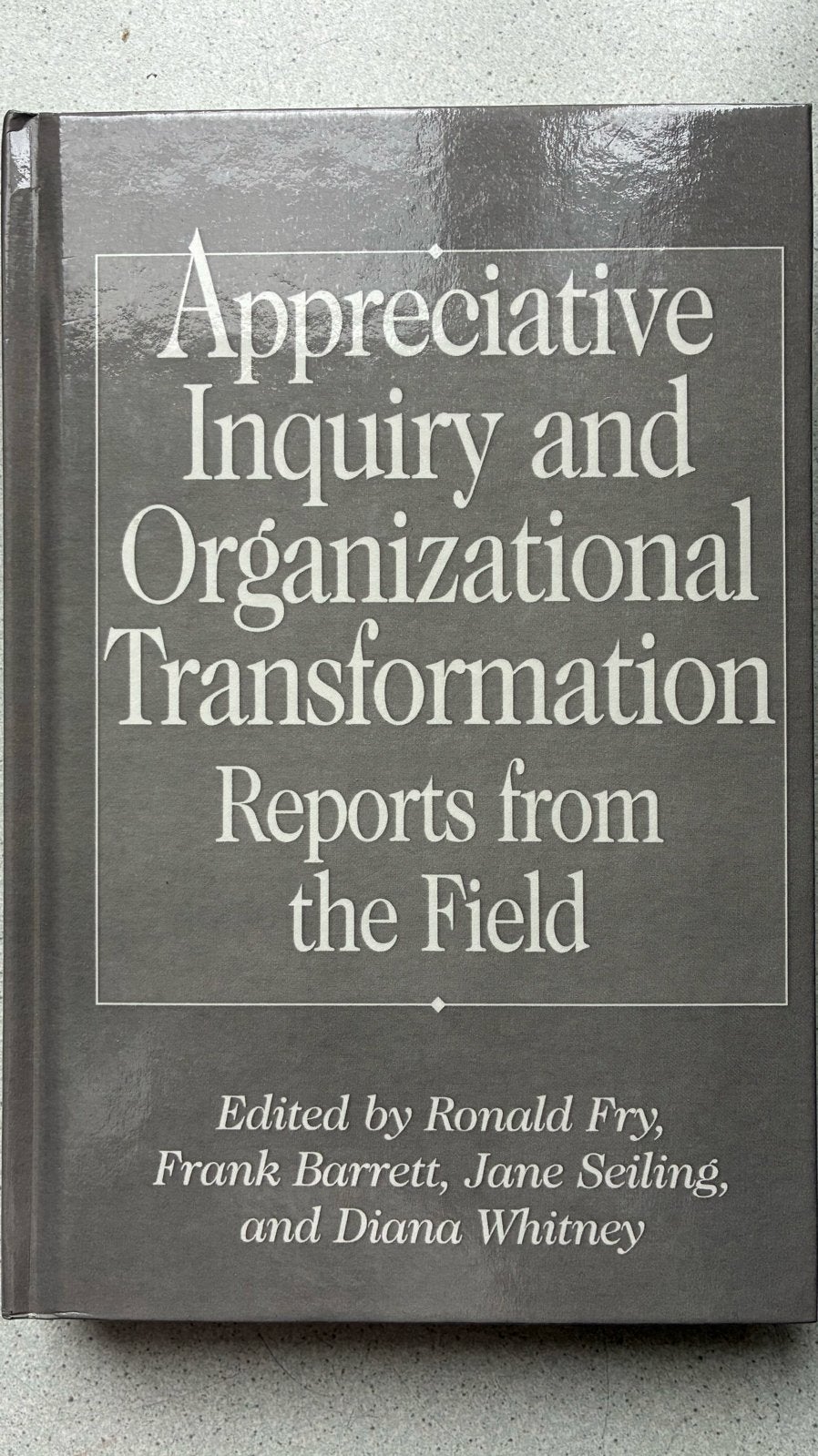 Appreciative Inquiry & Organizational Transformation, Ophalen of Verzenden, Nieuw, Management