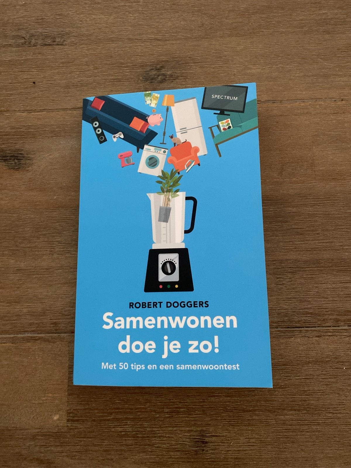 Samenwonen doe je zo! - Robert Doggers (Boek), Ophalen of Verzenden, Zo goed als nieuw, Nederland