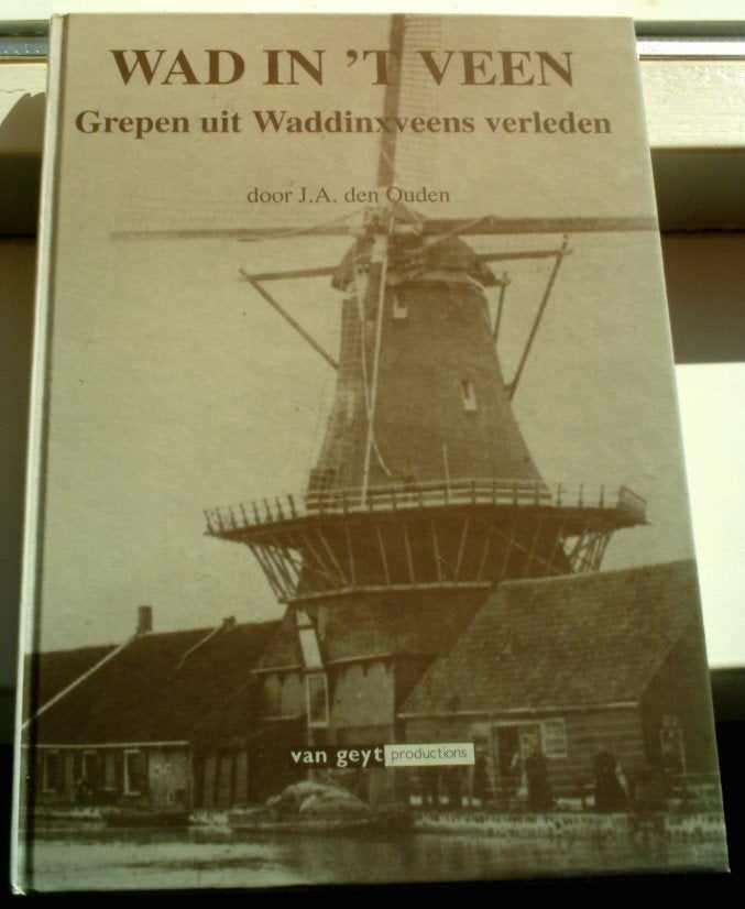 Grepen uit Waddinxveens verleden(den Ouden, 9053270868)., Boeken, Geschiedenis | Stad en Regio, Ophalen of Verzenden, Zo goed als nieuw
