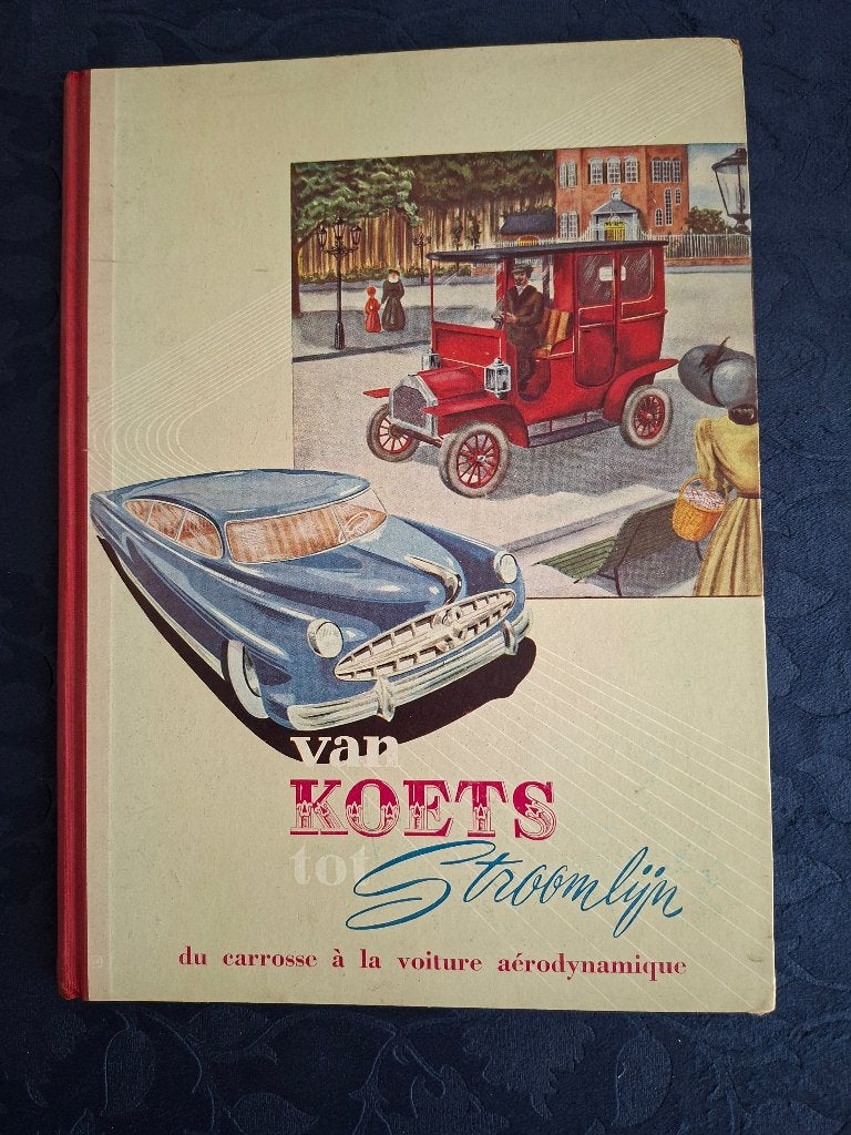 Oud Plaatjes boek over auto's " van Koets tot Stroomlijn", Boeken, Ophalen of Verzenden, Gelezen, Algemeen