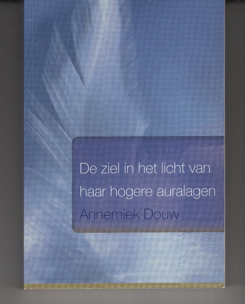 De ziel in het licht van haar hogere auralagen, Ophalen of Verzenden, Zo goed als nieuw, Spiritualiteit algemeen, Overige typen