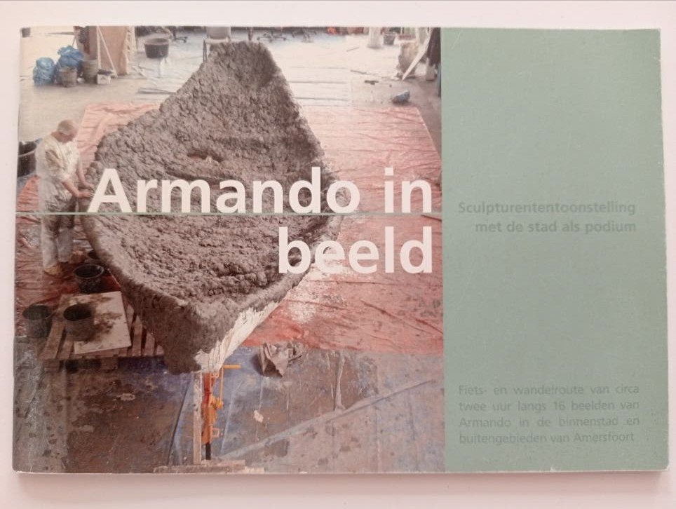 Armando in beeld: Sculpturententoonstelling Amersfoort, Boeken, Ophalen of Verzenden, Gelezen, Beeldhouwkunst, Armando
