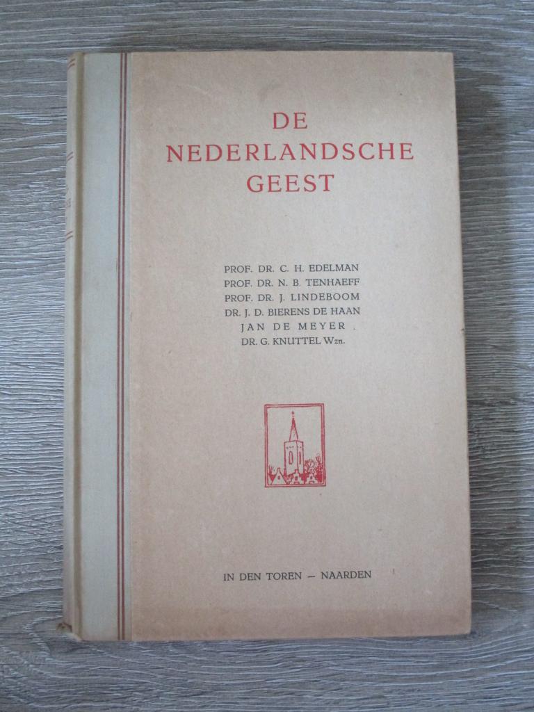 De Nederlandsche geest - Prof. Dr. C.H. Edelman e.a., Ophalen of Verzenden, Gelezen