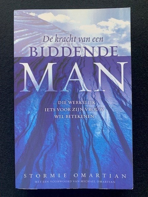 De kracht van een biddende man; Stormie Omartian, Ophalen of Verzenden, Gelezen