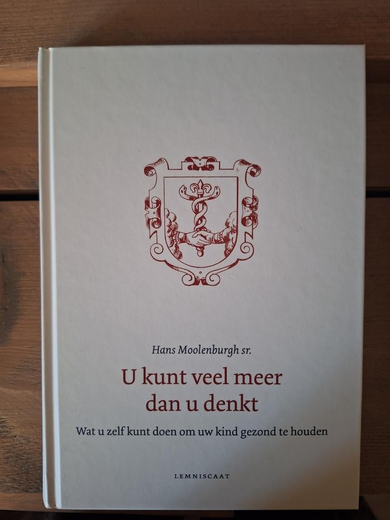 Hans Moolenburgh - U kunt veel meer dan u denkt, Boeken, Gezondheid, Dieet en Voeding, Zo goed als nieuw, Ophalen of Verzenden