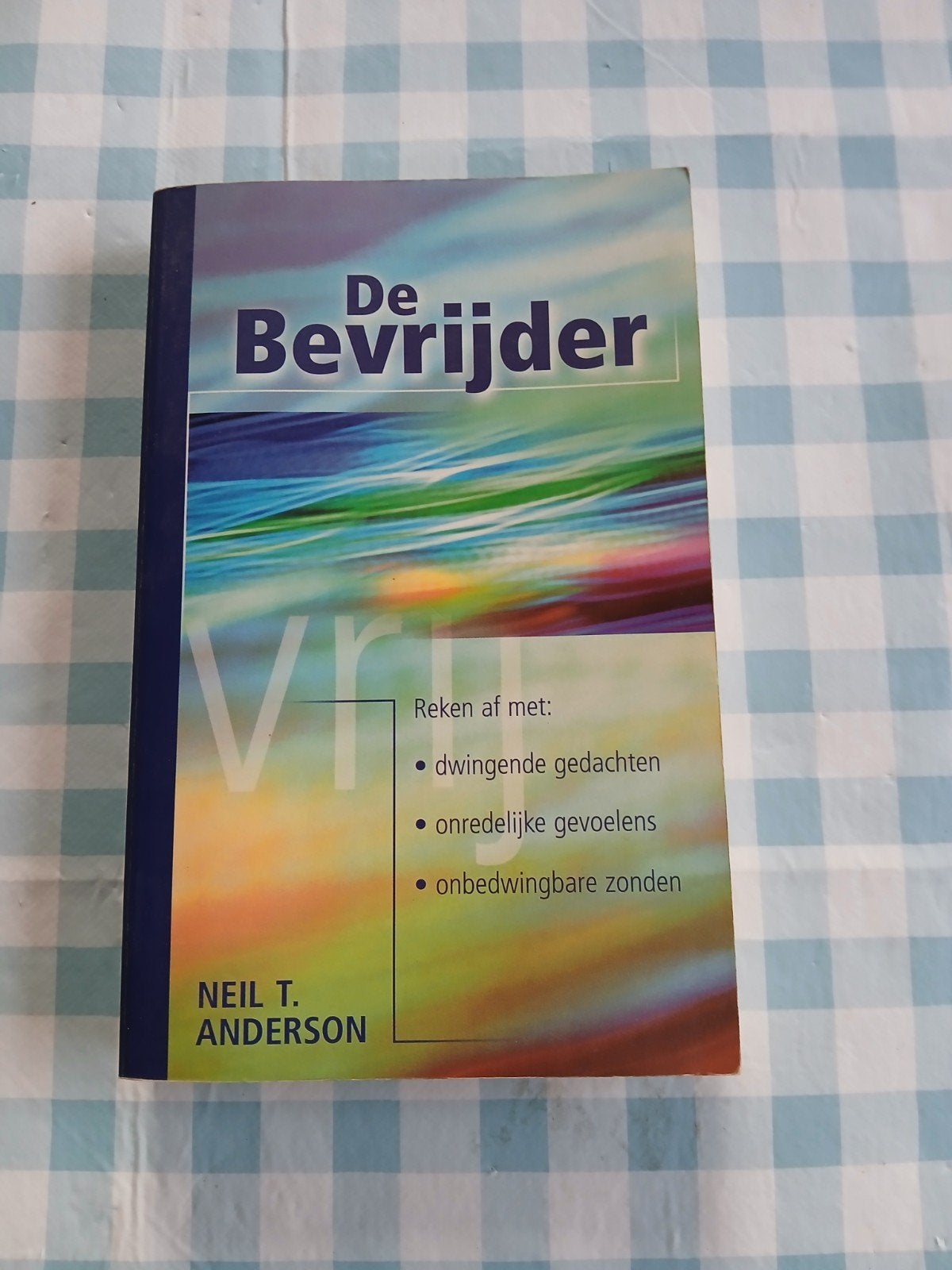 De Bevrijder - Neil T. Anderson (Gelezen), Ophalen of Verzenden, Zo goed als nieuw, Neil T. Anderson, Christendom | Protestants