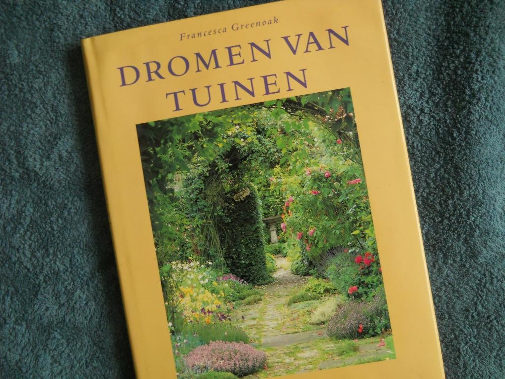 Greenoak, Francesca - Dromen van tuinen, Boeken, Wonen en Tuinieren, Ophalen of Verzenden, Zo goed als nieuw, Greenoak, Francesca