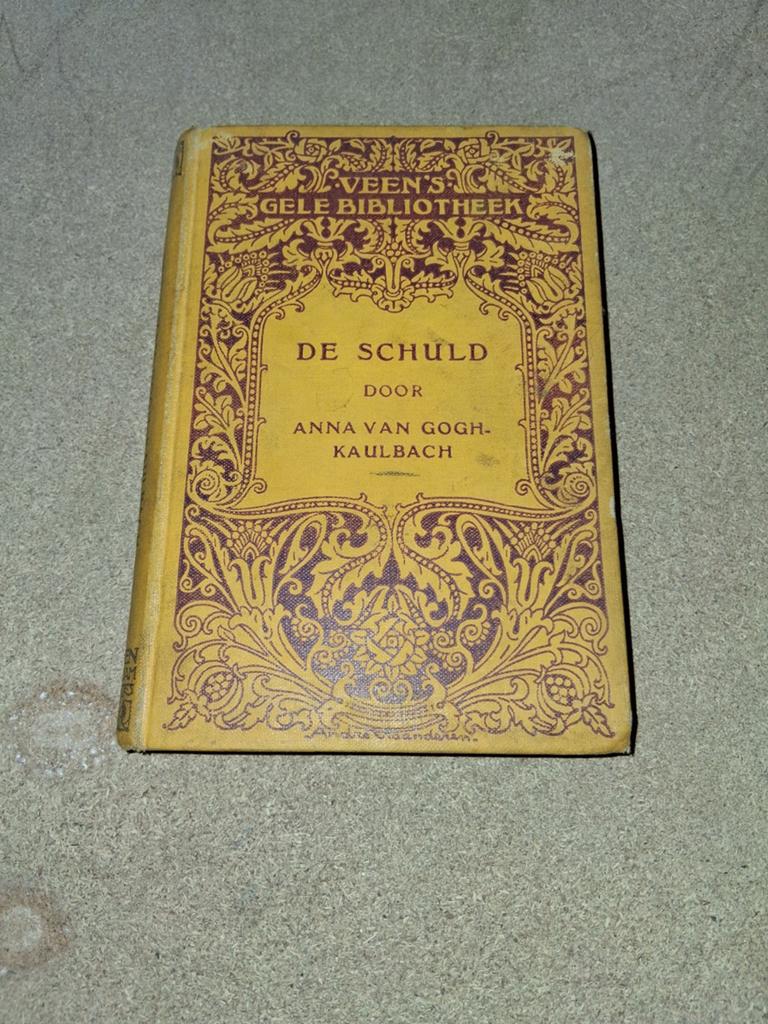 De Schuld - Anna van Gogh-Kaulbach (Veen's Gele Bibliotheek), Ophalen of Verzenden, Gelezen, Anna van Gogh-Kaulbach, Nederland