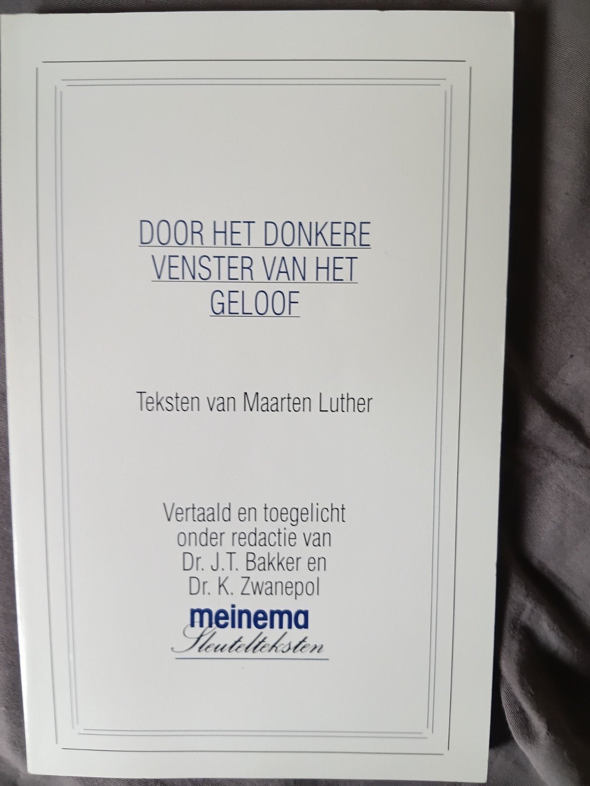 Maarten Luther - Door het donkere venster van het geloof, Ophalen of Verzenden, Zo goed als nieuw, Maarten Luther