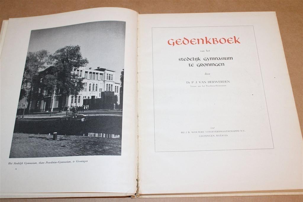 Gedenkboek Stedelijk Gymnasium Groningen [1947], Ophalen of Verzenden, Gelezen