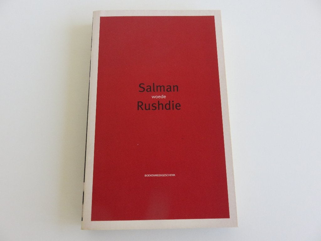Woede Salman Rushdie boekenweekgeschenk 2001, Boeken, Ophalen of Verzenden, Zo goed als nieuw, Salman Rushdie