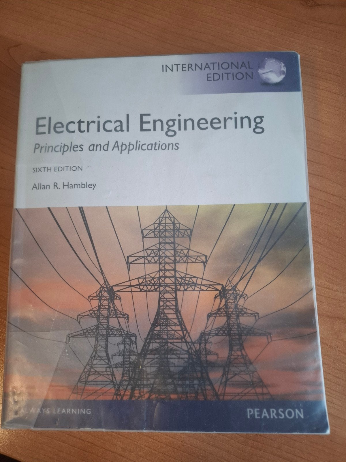 Electrical Engineering: Principles and Applications (6e), Ophalen of Verzenden, Zo goed als nieuw, Elektrotechniek, Allan R. Hambley