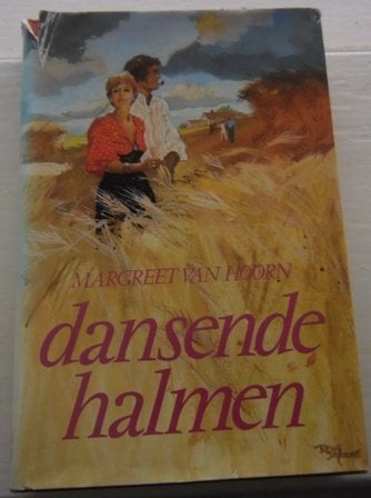 Boek - Dansende halmen - Margreet van Hoorn, Ophalen of Verzenden, Zo goed als nieuw, Nederland, Margreet van Hoorn