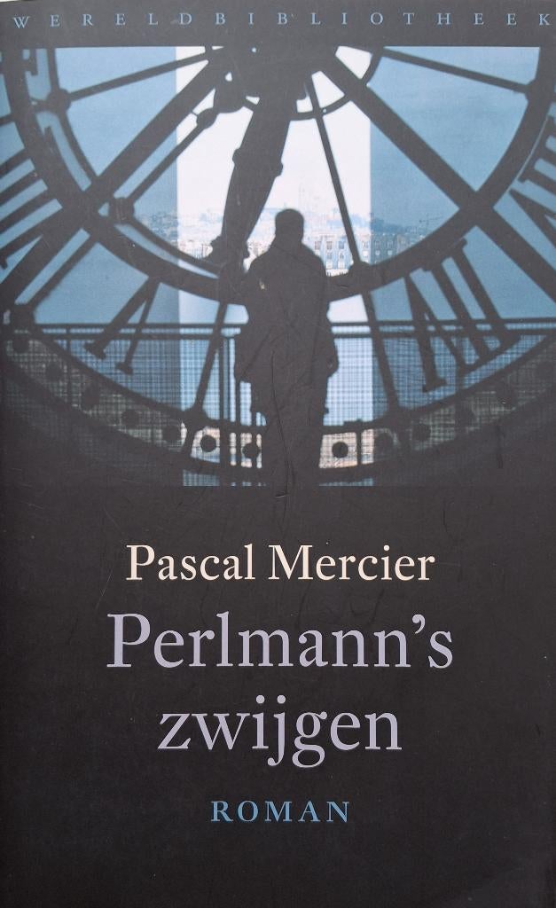 Pascal Mercier - Perlmann's zwijgen, Boeken, Romans, Zo goed als nieuw, Europa overig, Ophalen of Verzenden