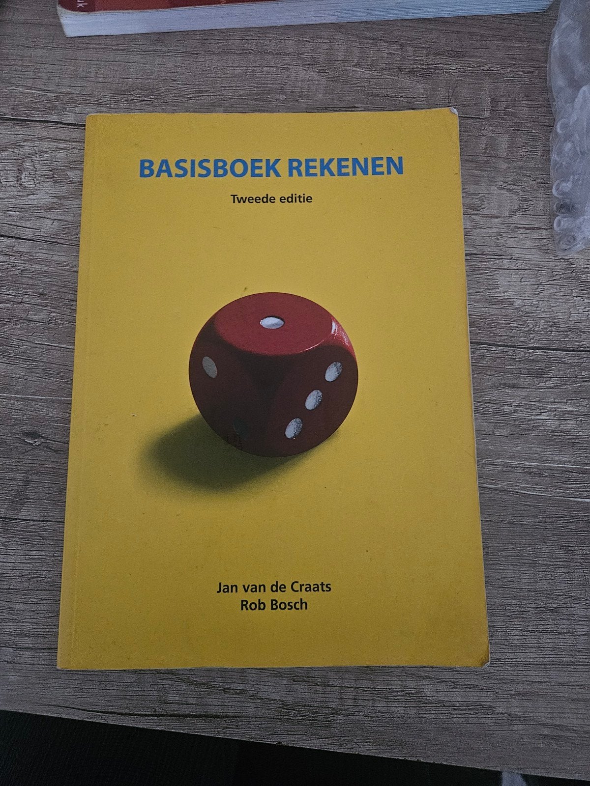Basisboek Rekenen - Tweede editie zgan, Zo goed als nieuw, Beta, HBO, Jan van de Craats, Rob Bosch