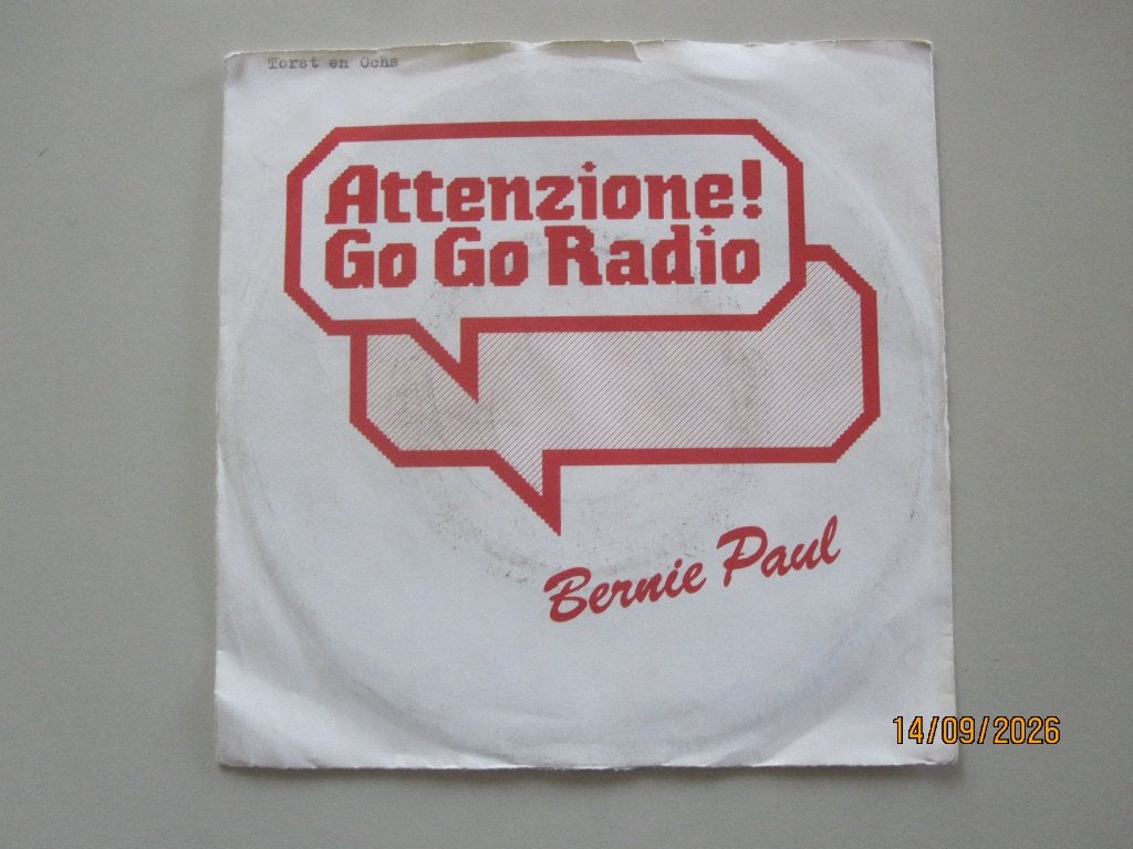 BERNIE PAUL - attenzione go go radio - vinyl 7', Gebruikt, 7 inch, Ophalen of Verzenden, Pop