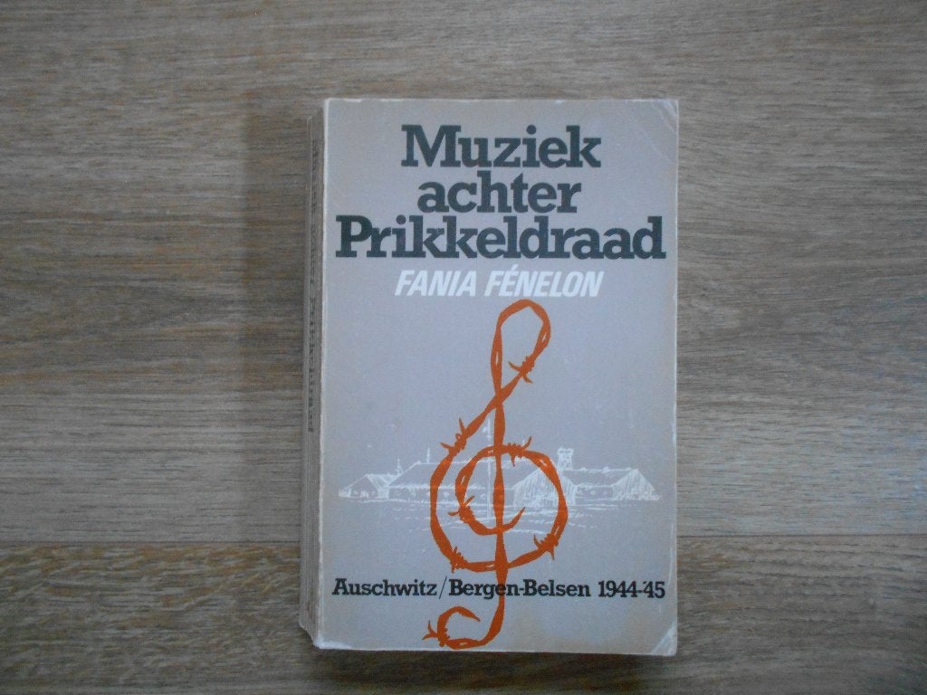 Fania Fenelon Muziek achter het prikkeldraad, Ophalen of Verzenden, Tweede Wereldoorlog, Gelezen, Overige onderwerpen