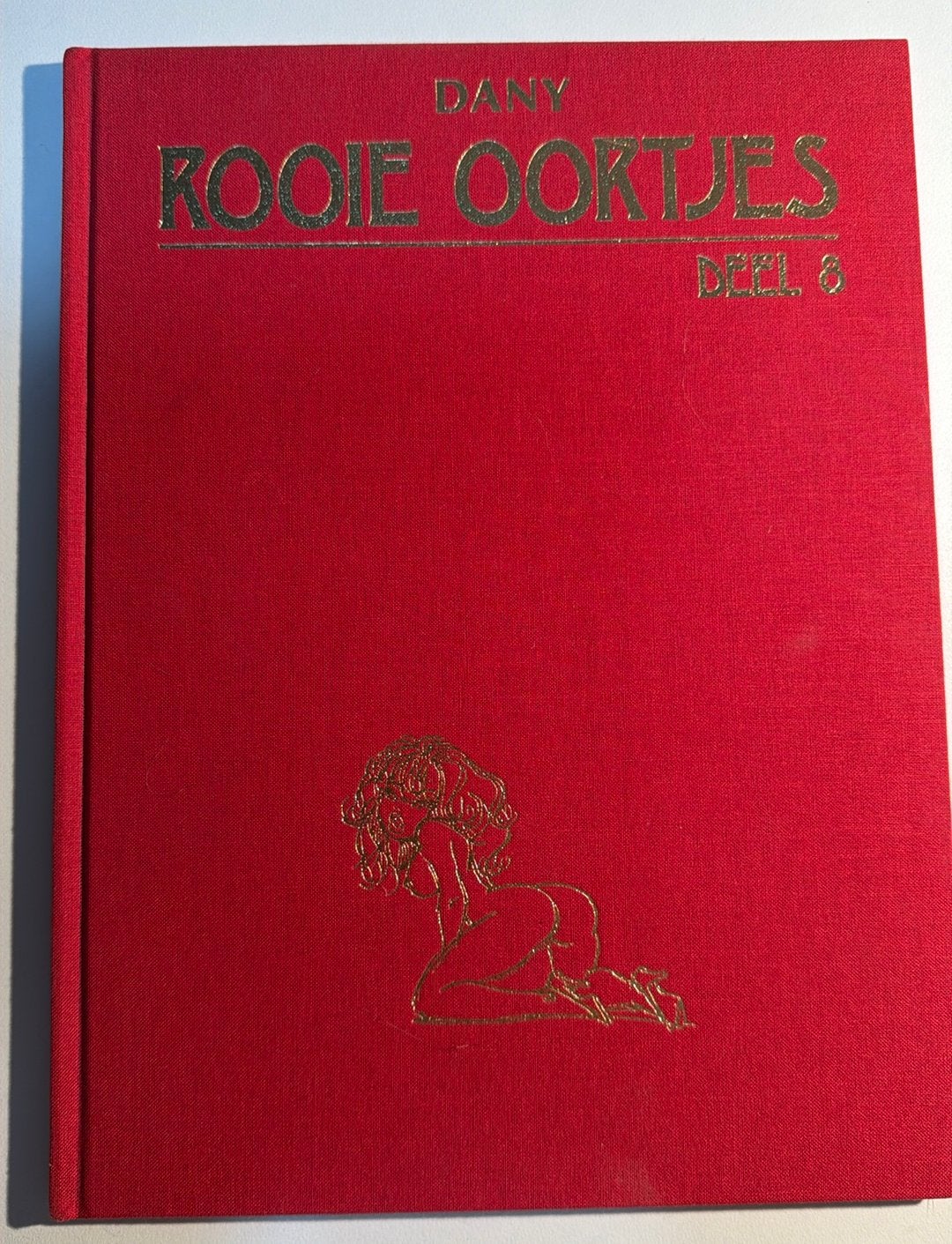 Dany Roodkapje Deel 8 - Gesigneerd en Genummerd, Boeken, Eén stripboek, Ophalen of Verzenden, Zo goed als nieuw