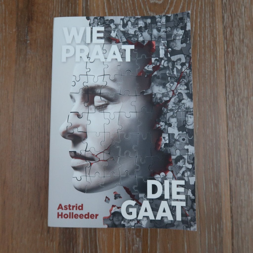ALS NIEUW boek Astrid Holleeder - wie praat die blijft, Ophalen of Verzenden, Zo goed als nieuw, Astrid Holleeder, Overige