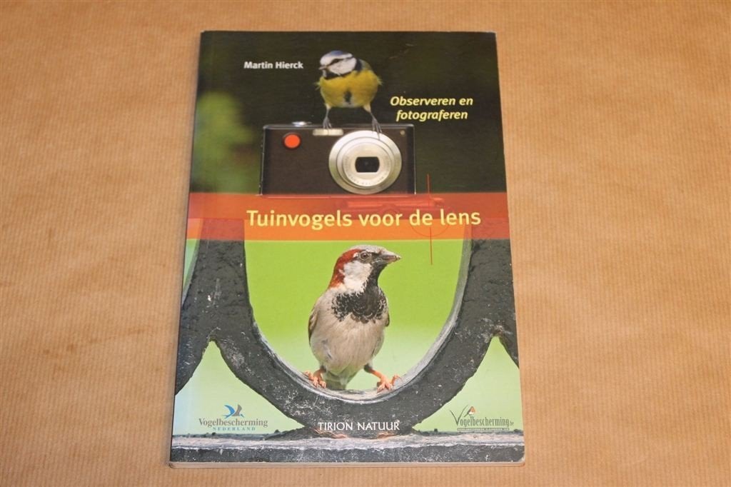 Tuinvogels Voor De Lens — Martin Hierck [Fotografie], Ophalen of Verzenden, Zo goed als nieuw, Vogels