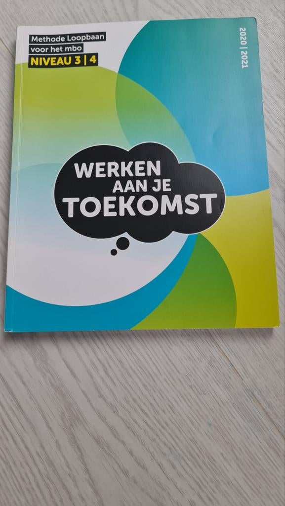 Werken aan je Toekomst MBO Niveau 3|4 (2020/2021), Boeken, Studieboeken en Cursussen, Zo goed als nieuw, MBO, Ophalen of Verzenden