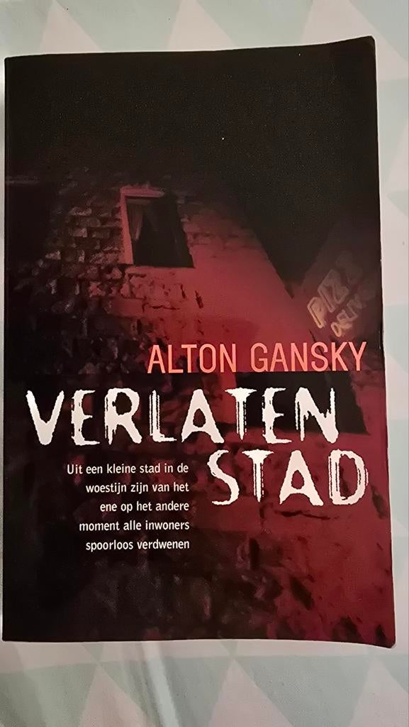 Alton Gansky - Verlaten stad, Ophalen of Verzenden, Zo goed als nieuw, A. Gansky