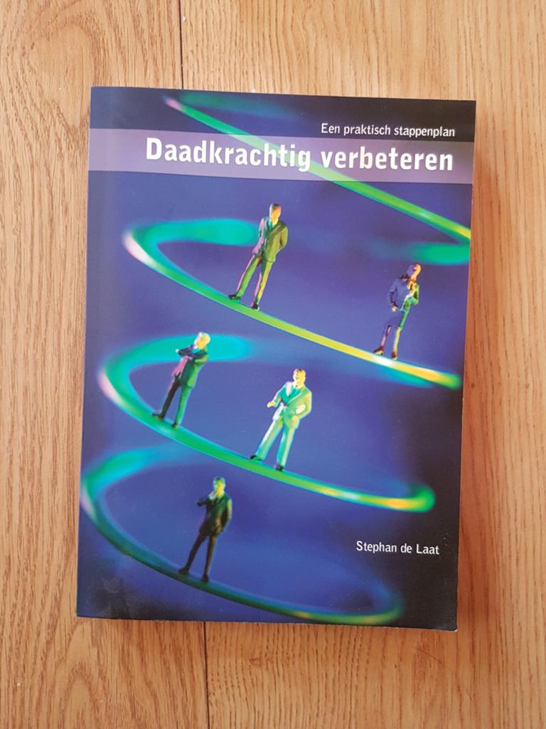 Daadkrachtig verbeteren van Stephan de Laat, Ophalen of Verzenden, Beta, Gelezen, HBO