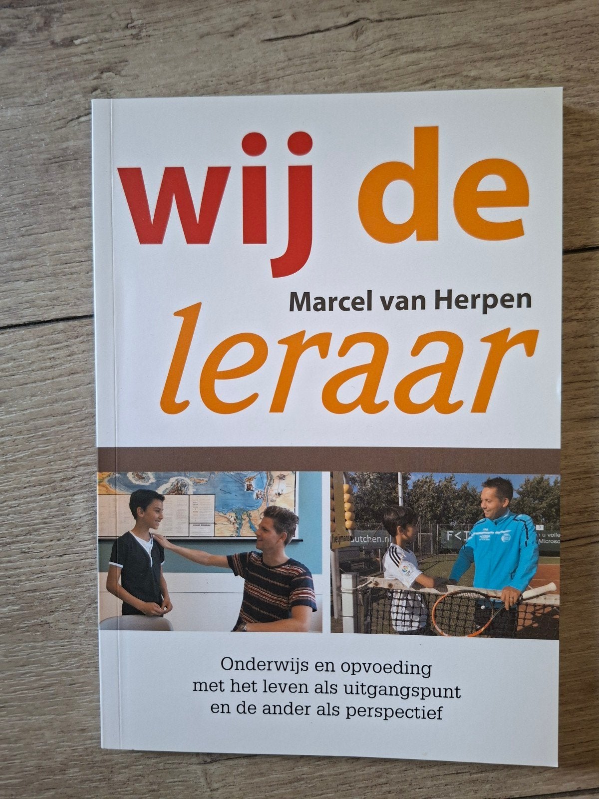 Wij de leraar - Marcel van Herpen (Onderwijs & Opvoeding), Boeken, Marcel van Herpen, Zo goed als nieuw, Gamma, HBO