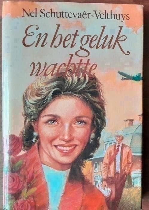 En het geluk wachtte - Nel Schuttevaêr-Velthuys, Boeken, Streekboeken en Streekromans, Zo goed als nieuw, Ophalen of Verzenden