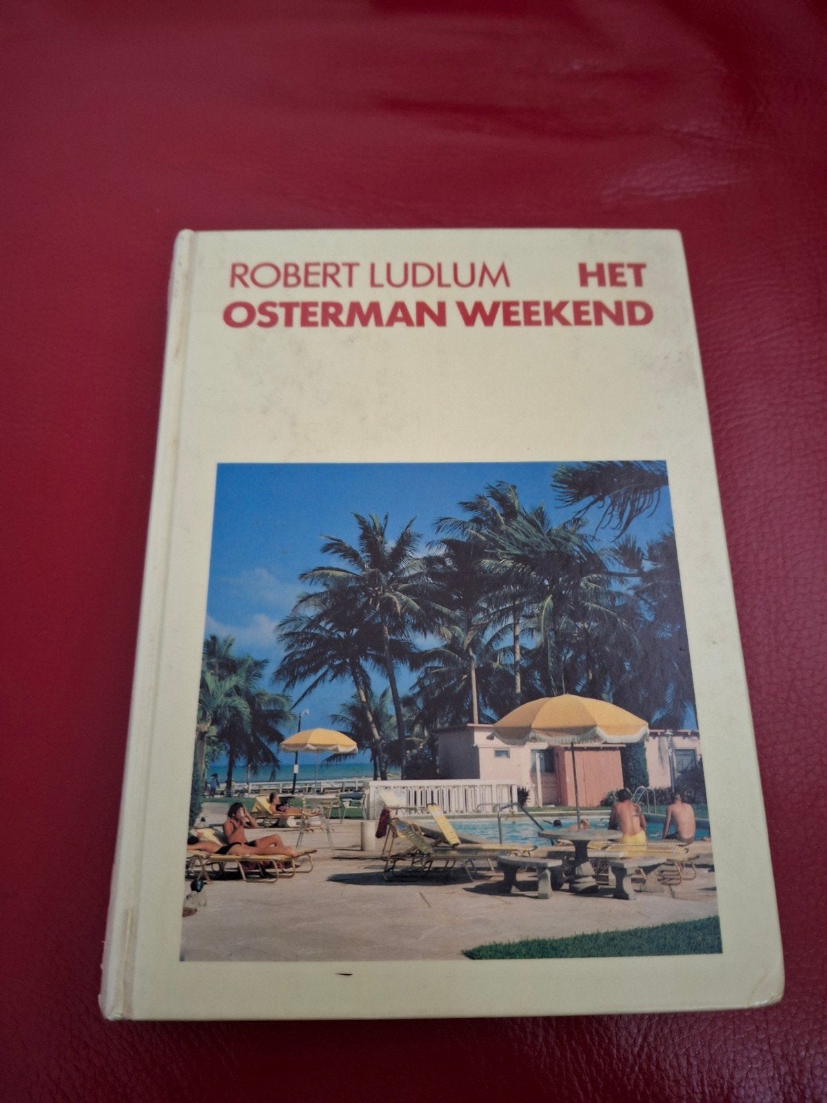 Het Osterman Weekend - Robert Ludlum (Grote Letter), Ophalen of Verzenden, Gelezen, Robert Ludlum
