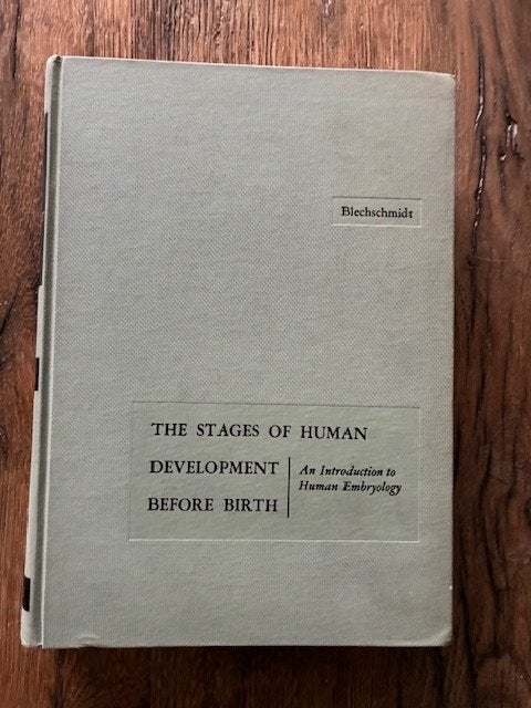 The stages of human development before birth - Blechschmidt, Gelezen, Erich Blechschmidt, Overige wetenschappen, Ophalen of Verzenden