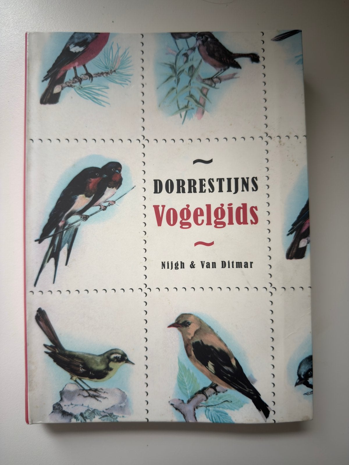 Dorrestijns Vogelgids – Hans Dorrestijn – Mooie staat, Boeken, Ophalen, Zo goed als nieuw, Vogels