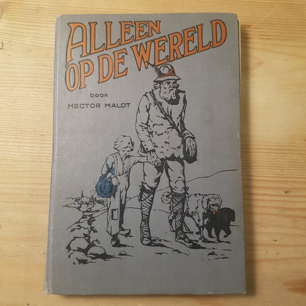 Alleen op de wereld, 20e druk Auteur Hector Malot, Europa, Ophalen of Verzenden, Reisgids of -boek, Gelezen