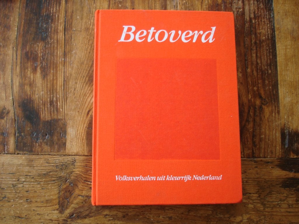 kleuter.07(658) betoverd. Volksverhalen uit kleurrijk, Ophalen of Verzenden, Zo goed als nieuw, Fictie algemeen