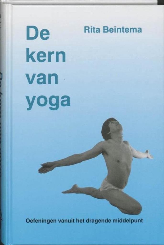 Rita Beintema De kern van yoga, Boeken, Verzenden, Nieuw, Meditatie of Yoga, Instructieboek