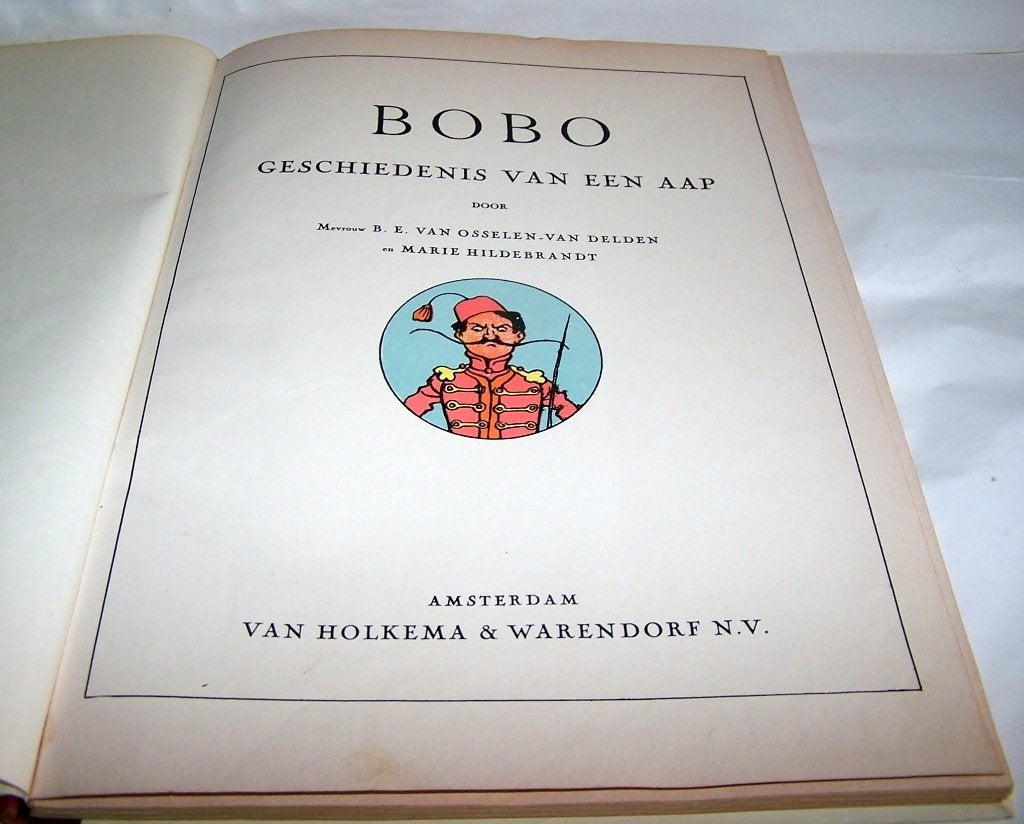 Antiek kinderboek 'Bobo: Geschiedenis van een Aap'. Izgs., Ophalen of Verzenden, Mevrouw B.E. van Osselen-van Delden en Marie Hildebrandt.